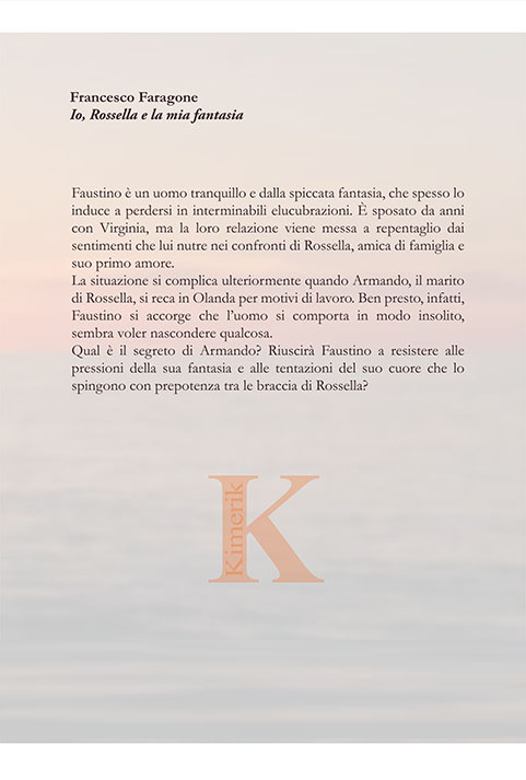 Quarta di copertina di Io, Rossella e la mia fantasia